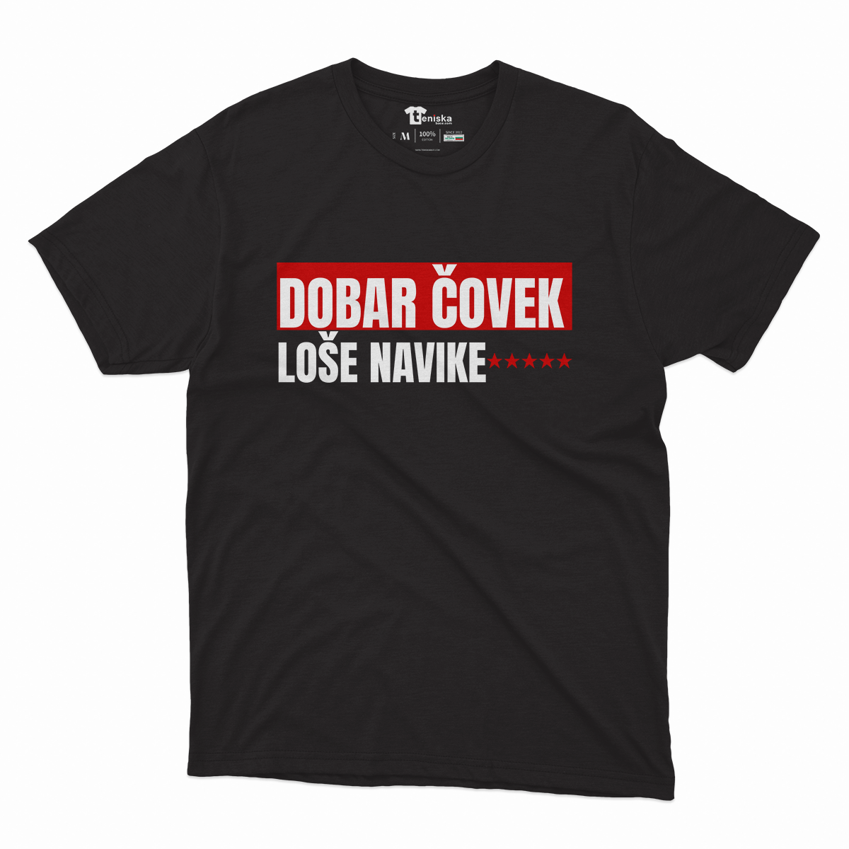 МЪЖКА ТЕНИСКА - DOBAR ČOVEK, LOŠE NAVIKE