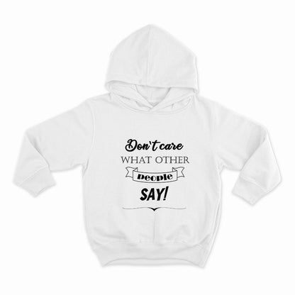 Don`t care what other people say_HOODIE-WHITE