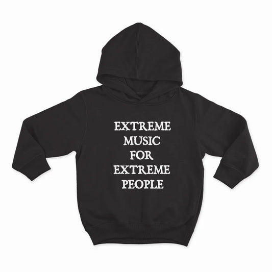 Extreme music for extreme people_HOODIE-BLACK