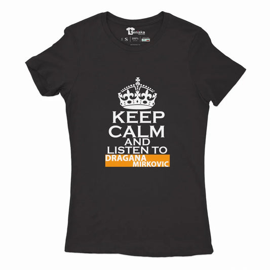 КЕЕP CALM AND LISTEN TO DRAGANA_Girl-mockup-BLACK