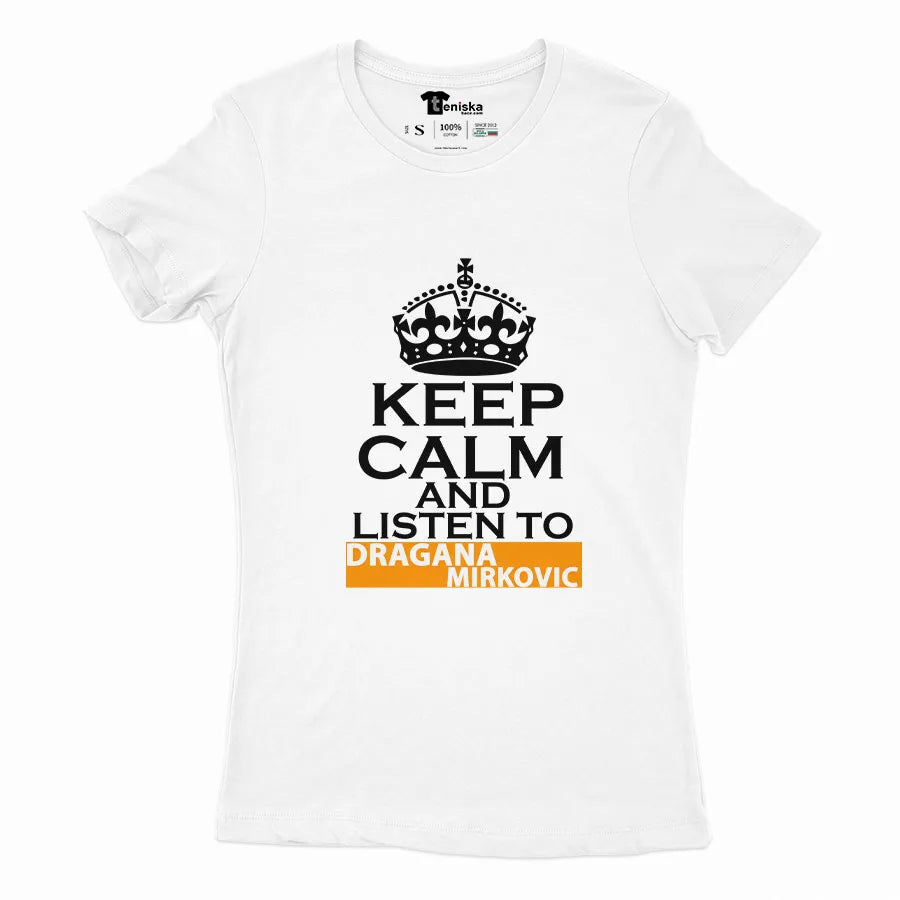 КЕЕP CALM AND LISTEN TO DRAGANA_Girl-mockup-WHITE