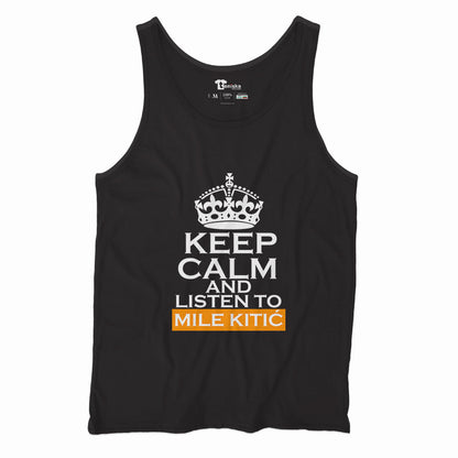 KEEP CALM and listen to MILE KITIC _Men-tanktop--BLACK