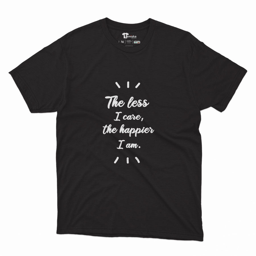 The less i care the happier i am_Men-mockup-BLACK